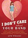 I Don't Care Abou...