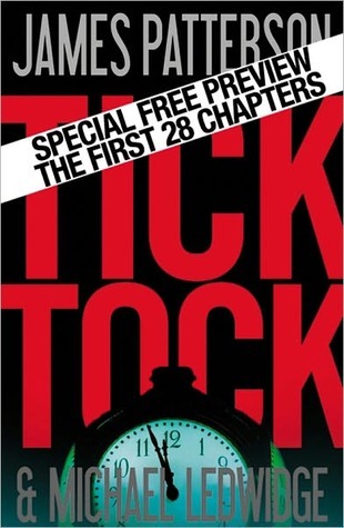 Tick Tock - Free Preview: The First 28 Chapters (Kindle Edition)
