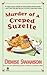 Murder of a Creped Suzette (A Scumble River Mystery #14)