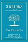 3 Willows by Ann Brashares