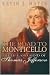 The Road to Monticello: The Life and Mind of Thomas Jefferson