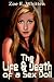 The Life and Death of a Sex...