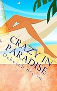 Crazy in Paradise