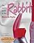 The user's guide to the Rabbit (52 Brilliant Little Ideas S.)