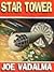 Star Tower: A Science Ficti...