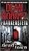 The Dead Town (Dean Koontz's Frankenstein, #5)