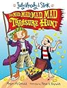 The Mad, Mad, Mad, Mad Treasure Hunt by Megan McDonald