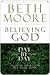 Believing God Day By Day