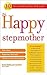The Happy Stepmother: Stay ...