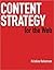 Content Strategy for the Web by Kristina Halvorson