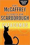 Catacombs by Anne McCaffrey Catacombs by Anne McCaffrey