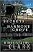 Secrets of Harmony Grove by Mindy Starns Clark