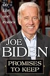 Promises to Keep by Joe Biden