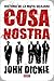 Cosa Nostra: A History of t...