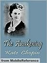 The Awakening by Kate Chopin