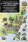 A Voyage Long and...