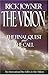 The Vision: A Two-in-One Volume of The Final Quest and The Call