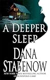 A Deeper Sleep by Dana Stabenow