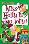 Miss Holly Is Too...