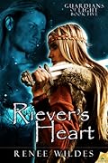 Riever's Heart: Guardians of Light, Book 5