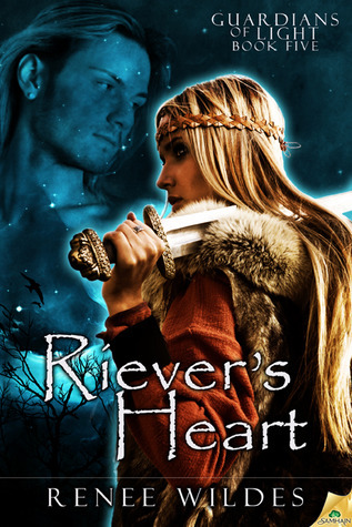 Riever's Heart: Guardians of Light, Book 5
