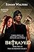 Betrayed (The Guardian Legacy, #2)