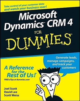 Microsoft Dynamics™ CRM 4 For Dummies® (Kindle Edition)