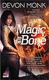 Magic to the Bone