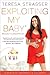Exploiting My Baby by Teresa Strasser
