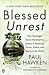 Blessed Unrest: How the Largest Movement in the World Came into Being and Why No One Saw It Coming