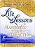Life Lessons for Mastering the Law of Attraction by Jack Canfield