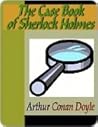 The Case-Book of Sherlock Holmes by Arthur Conan Doyle