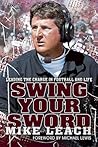 Book cover for Swing Your Sword: Leading the Charge in Football and Life