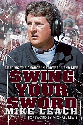 Swing Your Sword: Leading the Charge in Football and Life