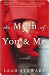 Book cover for The Myth of You and Me