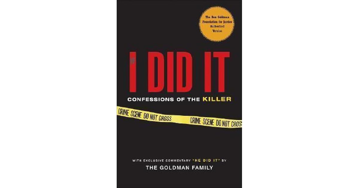 If I Did It: Confessions of the Killer by O.J. Simpson