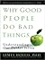 Why Good People Do Bad Things by James Hollis