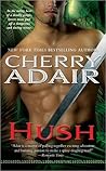Hush by Cherry Adair
