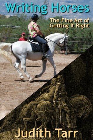 Writing Horses: The Fine Art of Getting It Right (Kindle Edition)