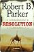Resolution (Virgil Cole & Everett Hitch, #2)