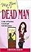 My Boss Is A Dead Man (Carol Frank "Boss" Books Book 2)