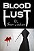 Blood Lust: A Vampire Erotic Novel
