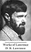 Works of D. H. Lawrence by D.H. Lawrence Works of D. H. Lawrence by D.H. Lawrence