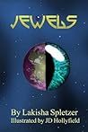 Jewels by Lakisha Spletzer