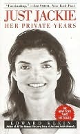 Just Jackie: Her Private Years (Kindle Edition)