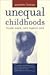 Unequal Childhoods by Annette Lareau
