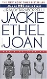 Jackie, Ethel, Jo...