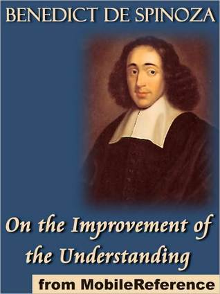 On the Improvement of Understanding (Kindle Edition)