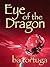 Eye of the Dragon