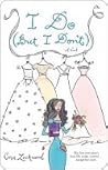 I Do [But I Don't]